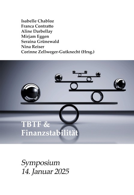 TBTF & Finanzstabilität: Financial Stability Law Forum - Symposium 2025