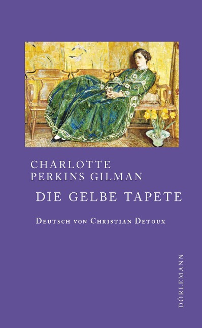 Die gelbe Tapete: Erzählung deutsch / englisch