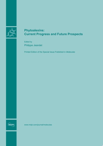 Phytoalexins: Current Progress and Future Prospects