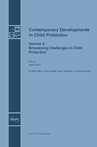 Contemporary Developments in Child Protection (Vol. 3)