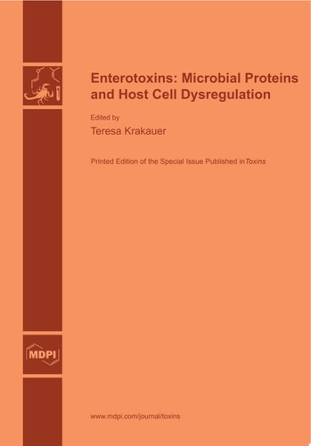 Enterotoxins: Microbial Proteins and Host Cell Dysregulation