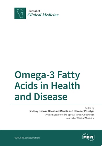 Omega-3 Fatty Acids in Health and Disease