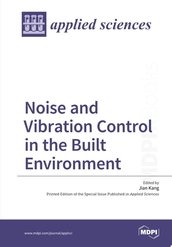 Noise and Vibration Control in the Built Environment