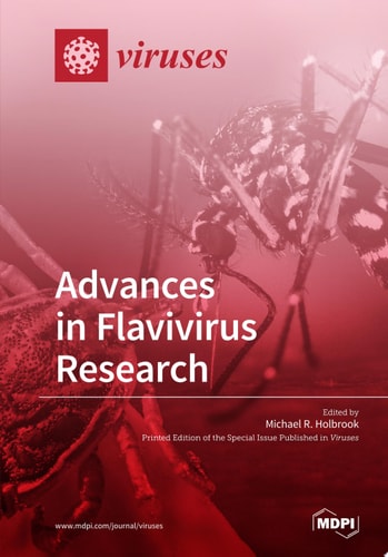 Advances in Flavivirus Research