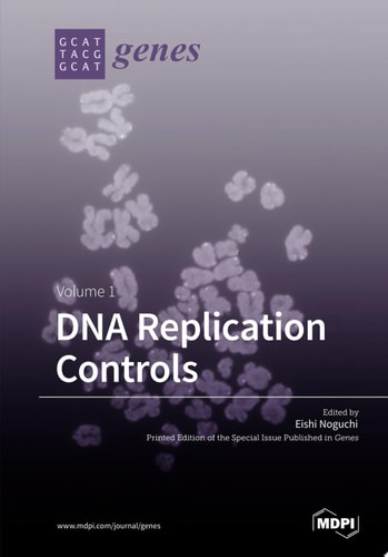 DNA Replication Controls: Volume 1