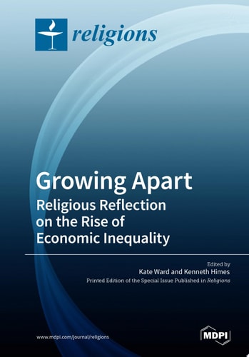 Growing Apart: Religious Reflection on the Rise of Economic Inequality