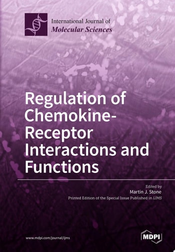 Regulation of Chemokine- Receptor Interactions and Functions