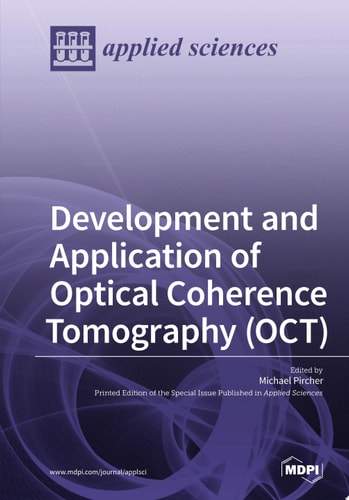 Development and Application of Optical Coherence Tomography (OCT)