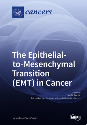 The Epithelial-to-Mesenchymal Transition (EMT) in Cancer