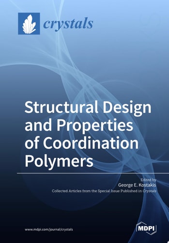Structural Design and Properties of Coordination Polymers