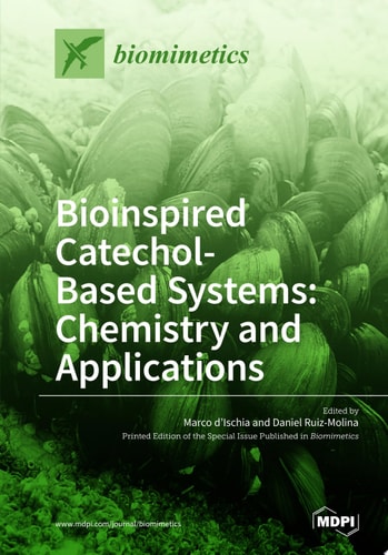 Bioinspired Catechol-Based Systems: Chemistry and Applications