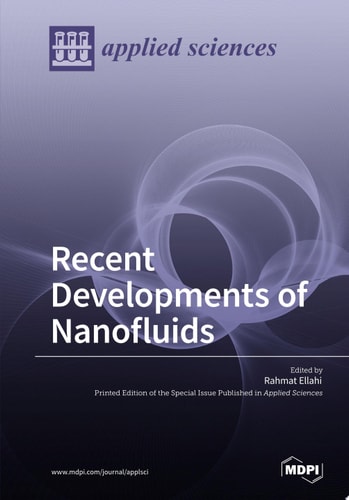 Recent Developments of Nanofluids