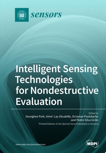 Intelligent Sensing Technologies for Nondestructive Evaluation