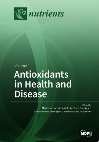 Antioxidants in Health and Disease Volume 1