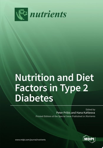 Nutrition and Diet Factors in Type 2 Diabetes