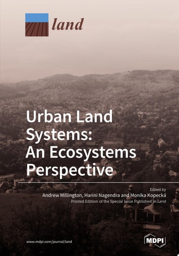 Urban Land Systems: An Ecosystems Perspective