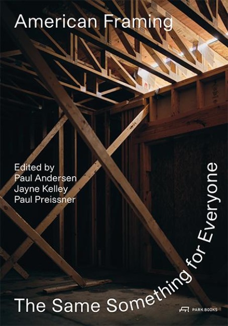American Framing: The Same Something for Everyone