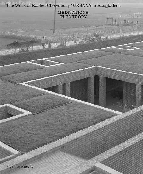 Meditations in Entropy: The Work of Kashef Chowdhury / URBANA