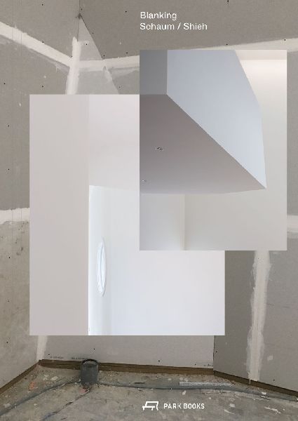 Blanking: An Annotated Archive of Projects and Thoughts on Architecture