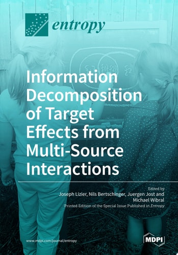 Information Decomposition of Target Effects from Multi-Source Interactions