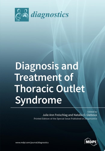 Diagnosis and Treatment of Thoracic Outlet Syndrome