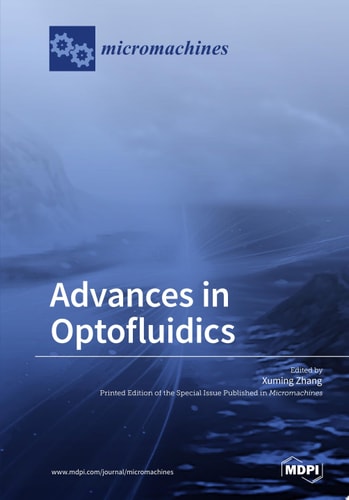 Advances in Optofluidics