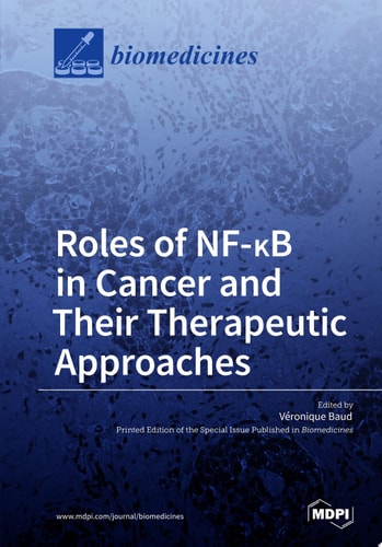 Roles of NF-κB in Cancer and Their Therapeutic Approaches