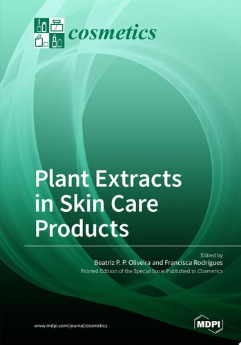 Plant Extracts in Skin Care Products