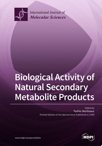 Biological Activity of Natural Secondary Metabolite Products