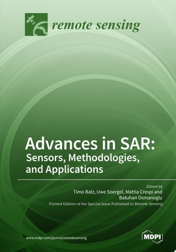 Advances in SAR: Sensors, Methodologies, and Applications