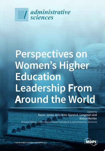 Perspectives on Women’s Higher Education Leadership from around the World