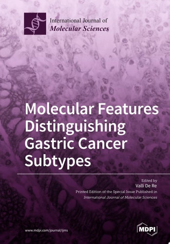 Molecular Features Distinguishing Gastric Cancer Subtypes