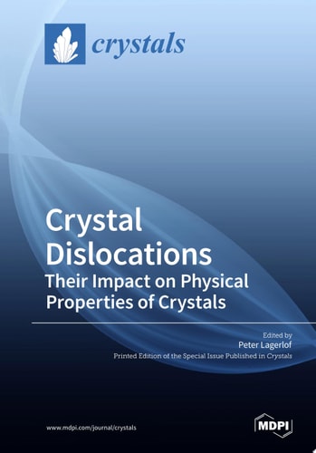 Crystal Dislocations: Their Impact on Physical Properties of Crystals
