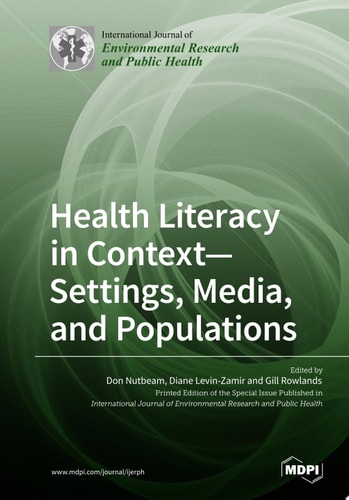 Health Literacy in Context- Settings, Media, and Populations
