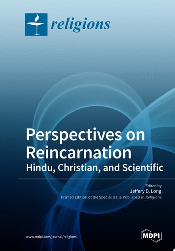 Perspectives on Reincarnation: Hindu, Christian, and Scientific
