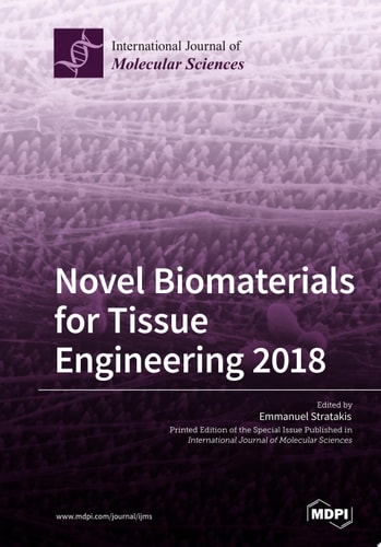 Novel Biomaterials for Tissue Engineering 2018