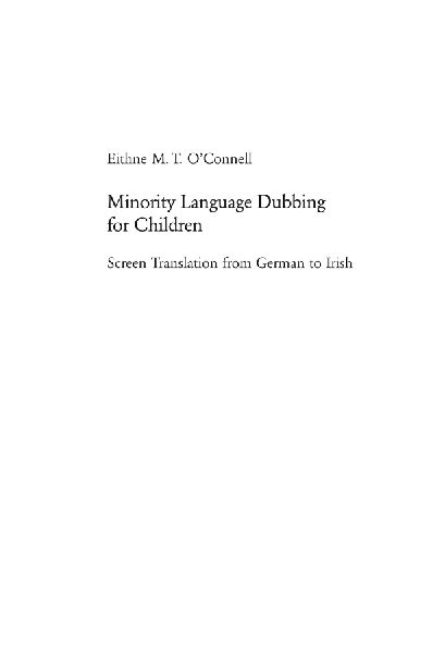 Minority Language Dubbing for Children: Screen Translation from German to Irish