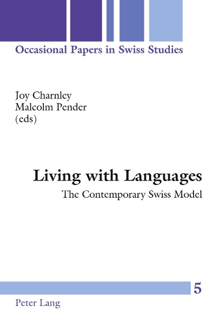 Living with Languages: The Contemporary Swiss Model