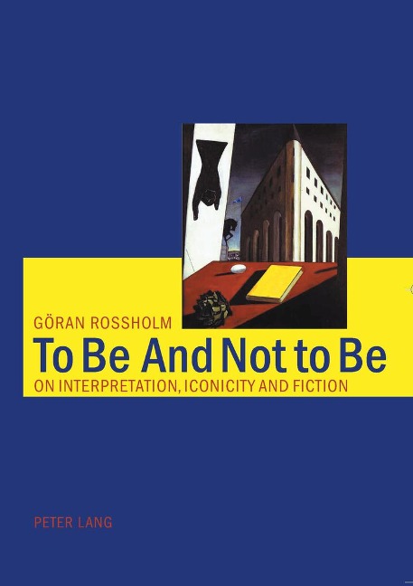 To Be And Not to Be: On Interpretation, Iconicity and Fiction