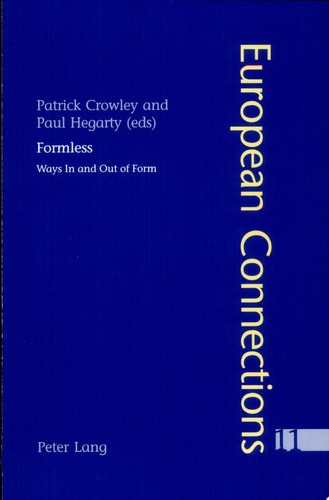 Formless Ways in and Out of Form