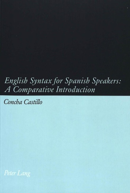 English Syntax for Spanish Speakers: A Comparative Introduction