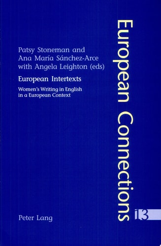 European Intertexts Women's Writing in English in a European Context