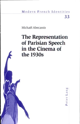 The Representation of Parisian Speech in the Cinema of the 1930s
