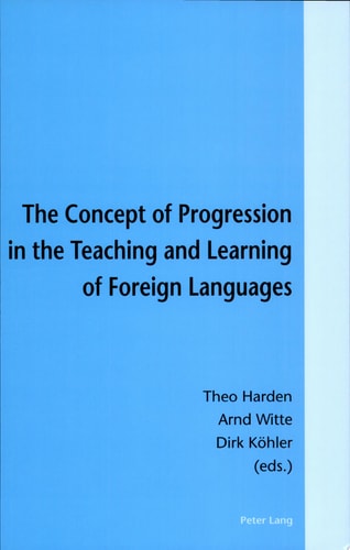 The Concept of Progression in the Teaching and Learning of Foreign Languages