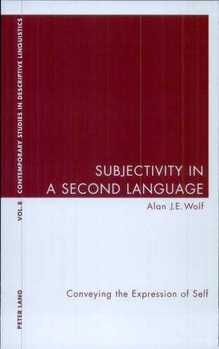 Subjectivity in a Second Language Conveying the Expression of Self