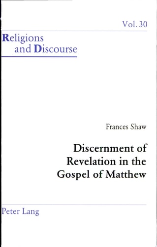 Discernment of Revelation in the Gospel of Matthew
