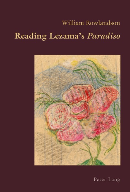 Reading Lezamas Paradiso
