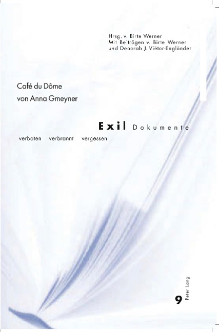 Café du Dôme: Herausgegeben von Birte Werner- Mit Beiträgen von Birte Werner und Deborah Viëtor-Engländer- Edited by Birte Werner- With contributions by Birte Werner and Deborah Viëtor-Engländer
