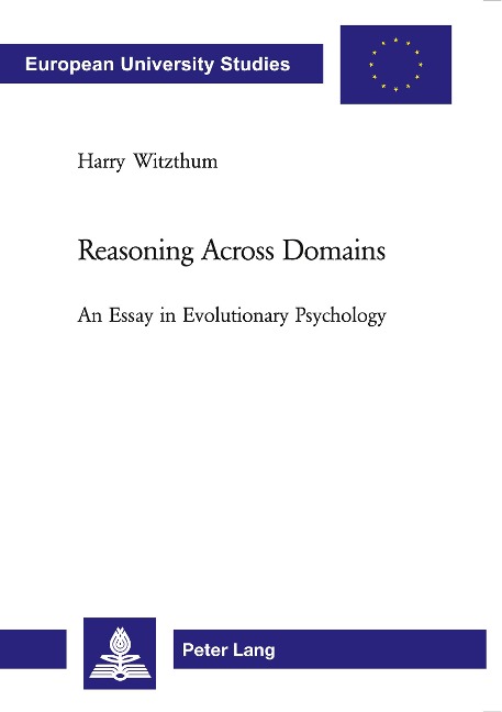 Reasoning Across Domains: An Essay in Evolutionary Psychology