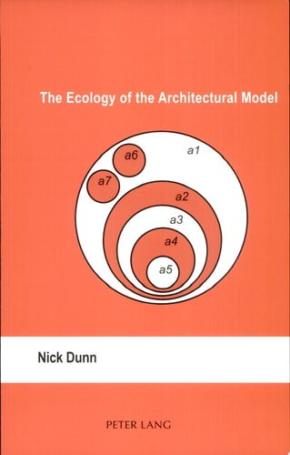 The Ecology of the Architectural Model